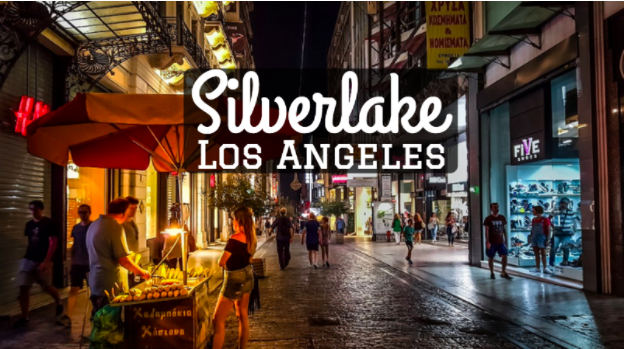 Your Guide To Exploring Silverlake